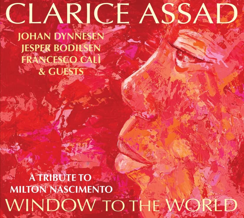 Window To The World/A Tribute To Milton Nascimento