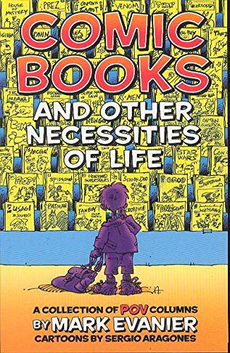 Comic Books And Other Necessities Of Life