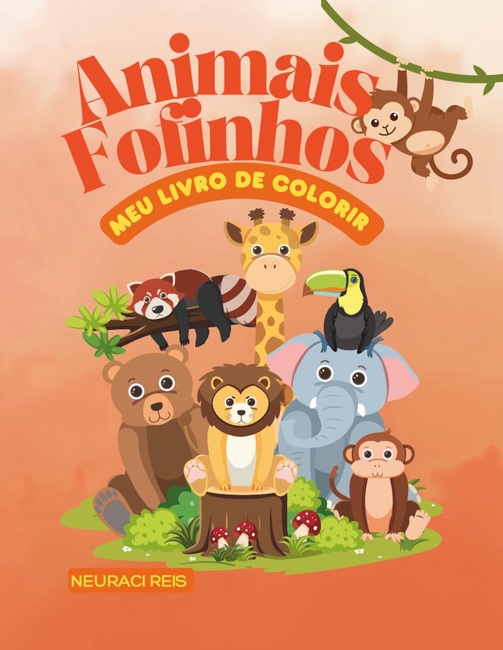 Animais fofinhos: Meu livro de colorir