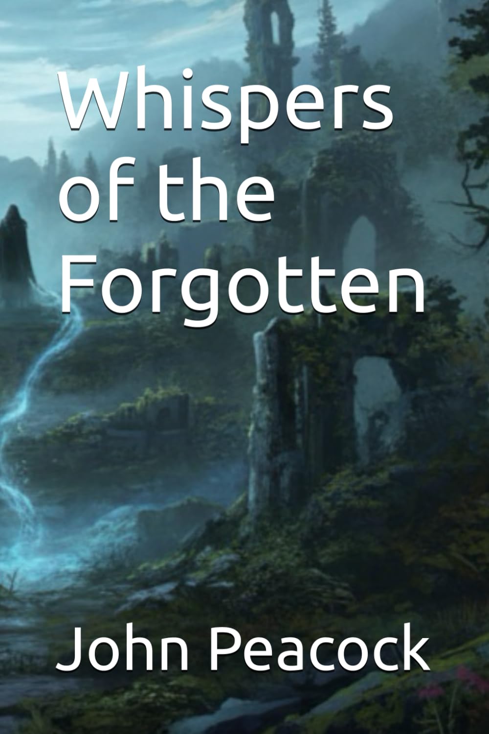 Whispers of the Forgotten