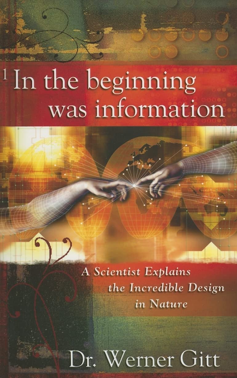 In the Beginning Was Information