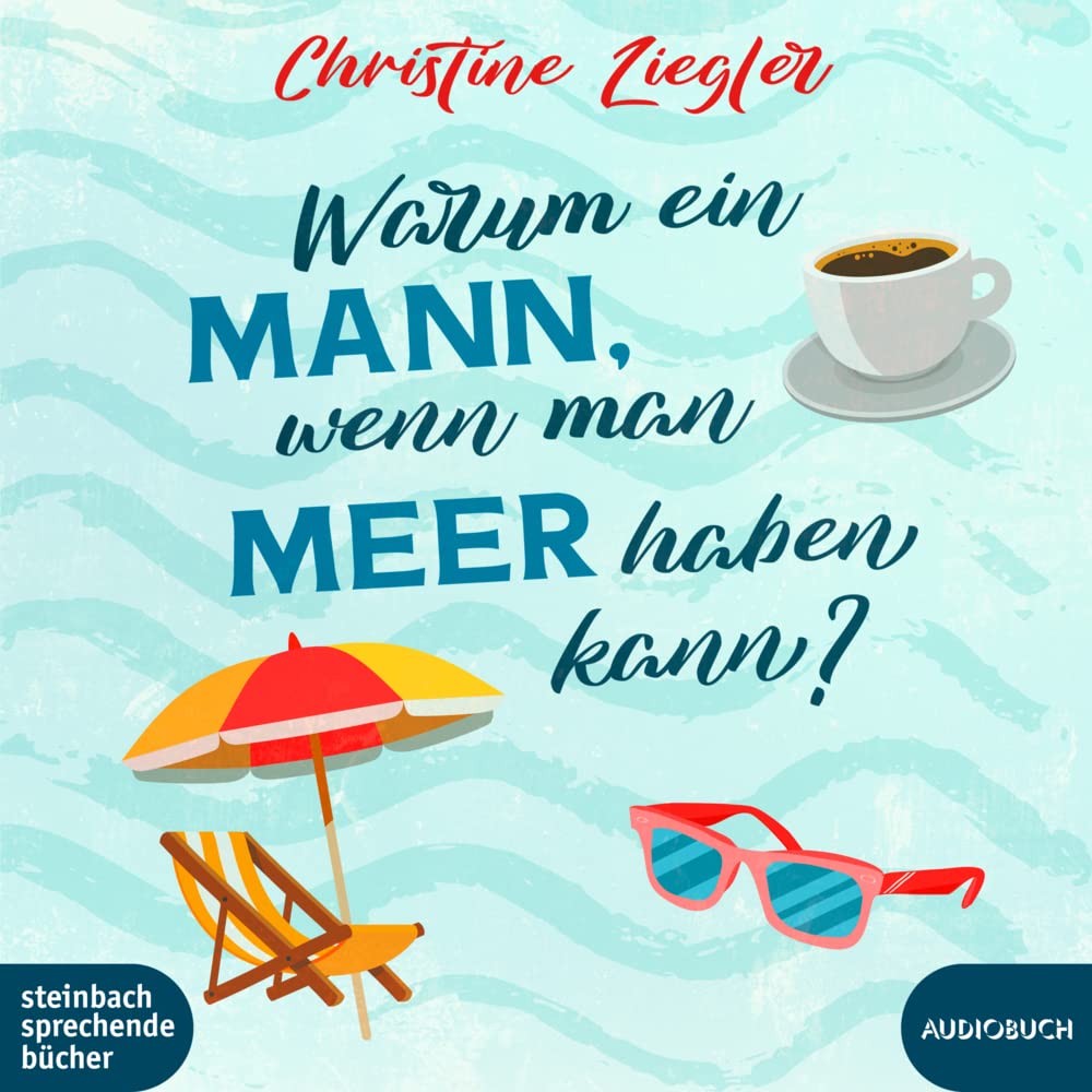 Warum Ein Mann,Wenn Man Meer Haben Kann?