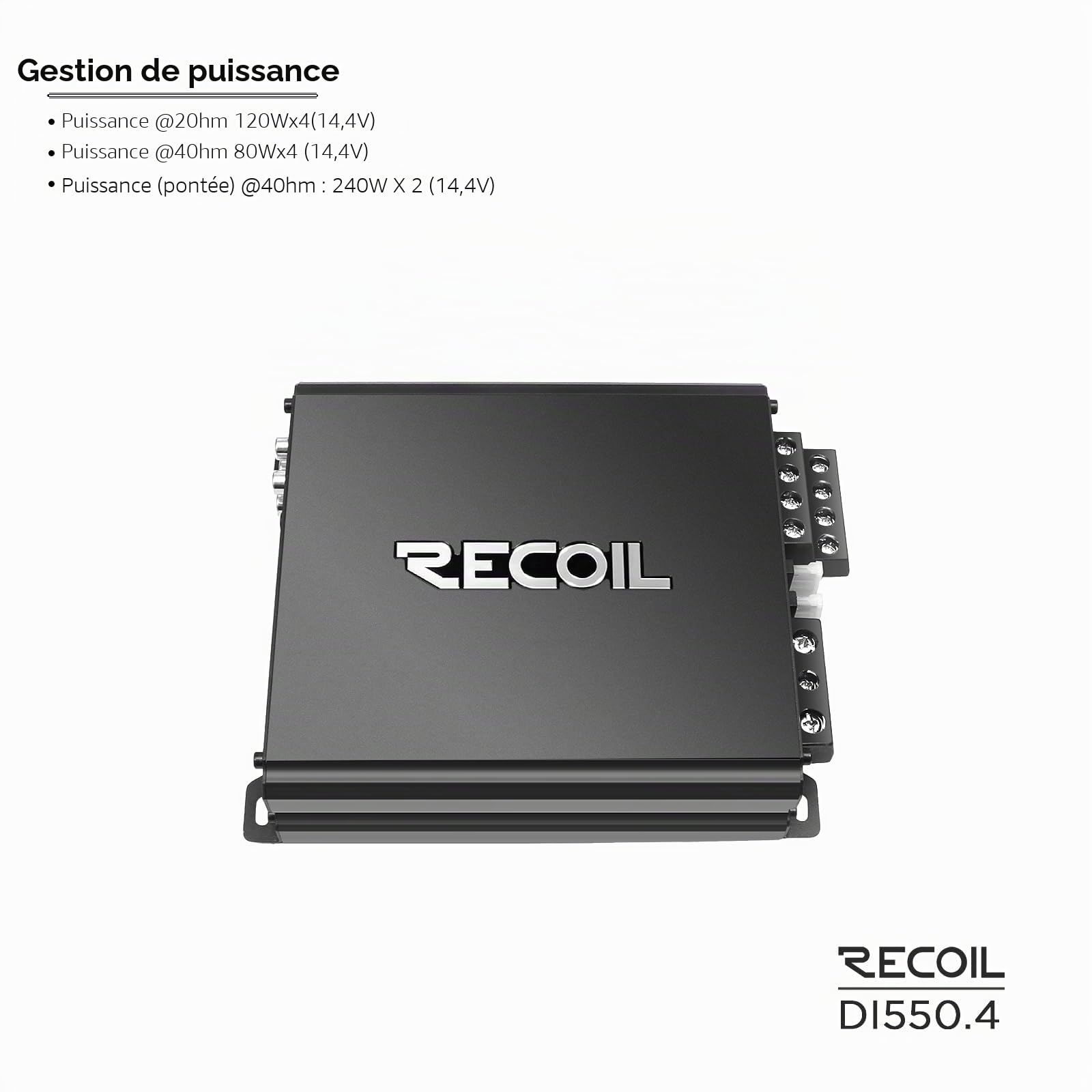 RECOIL DI550.4 Amplificateur audio de voiture à 4 canaux de classe D à gamme complète, puissance maximale de 1 040 watts, stable de 2 à 4 ohms, alimentation Mosfet, pontable