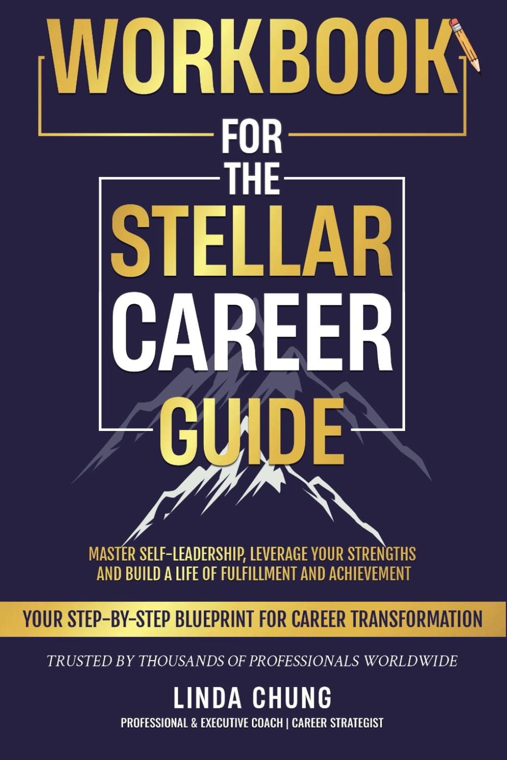 The STELLAR Life & Career Architecture Blueprint