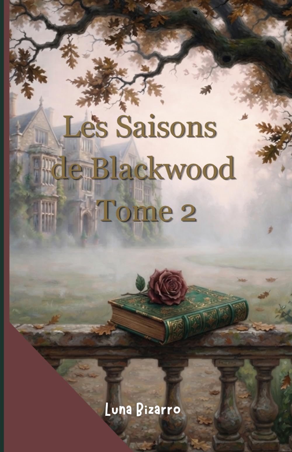 Les Saisons de Blackwood: Tome 2 - L'ombre des Chênes d'automne