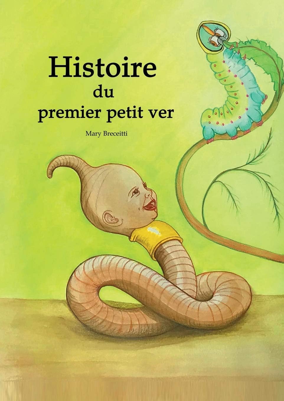 Histoire du premier petit ver
