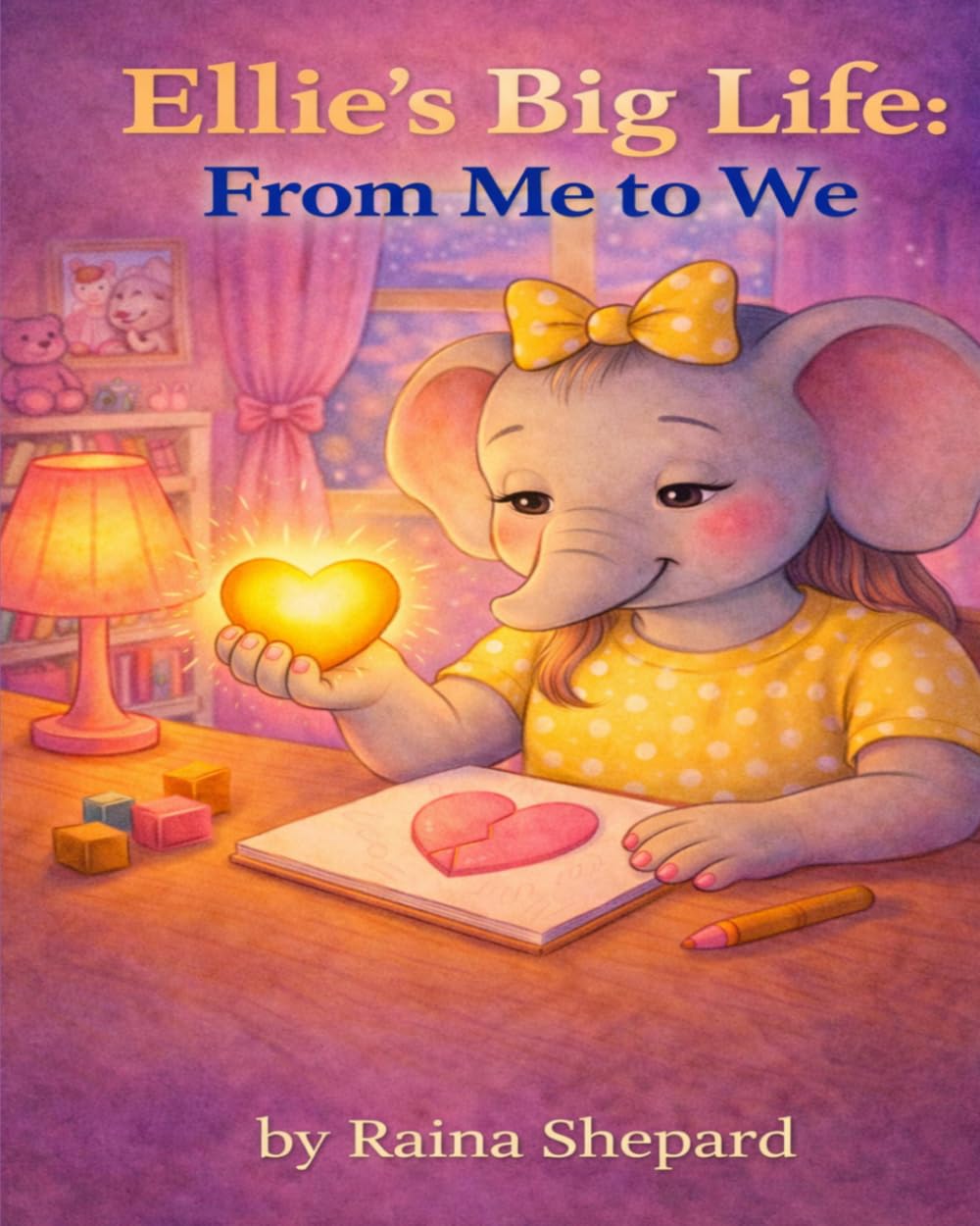 Ellie's Big Life: From Me to We (Ellie the Elephant)