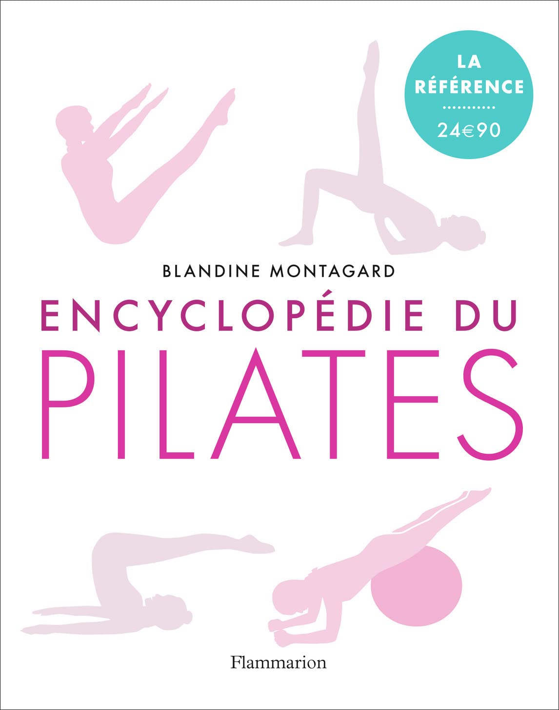 Encyclopédie du Pilates: Les exercices sur tapis