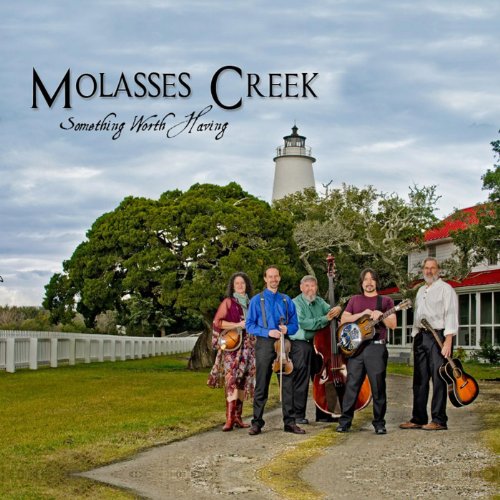 Play Something Worth Having by Molasses Creek on Amazon Music