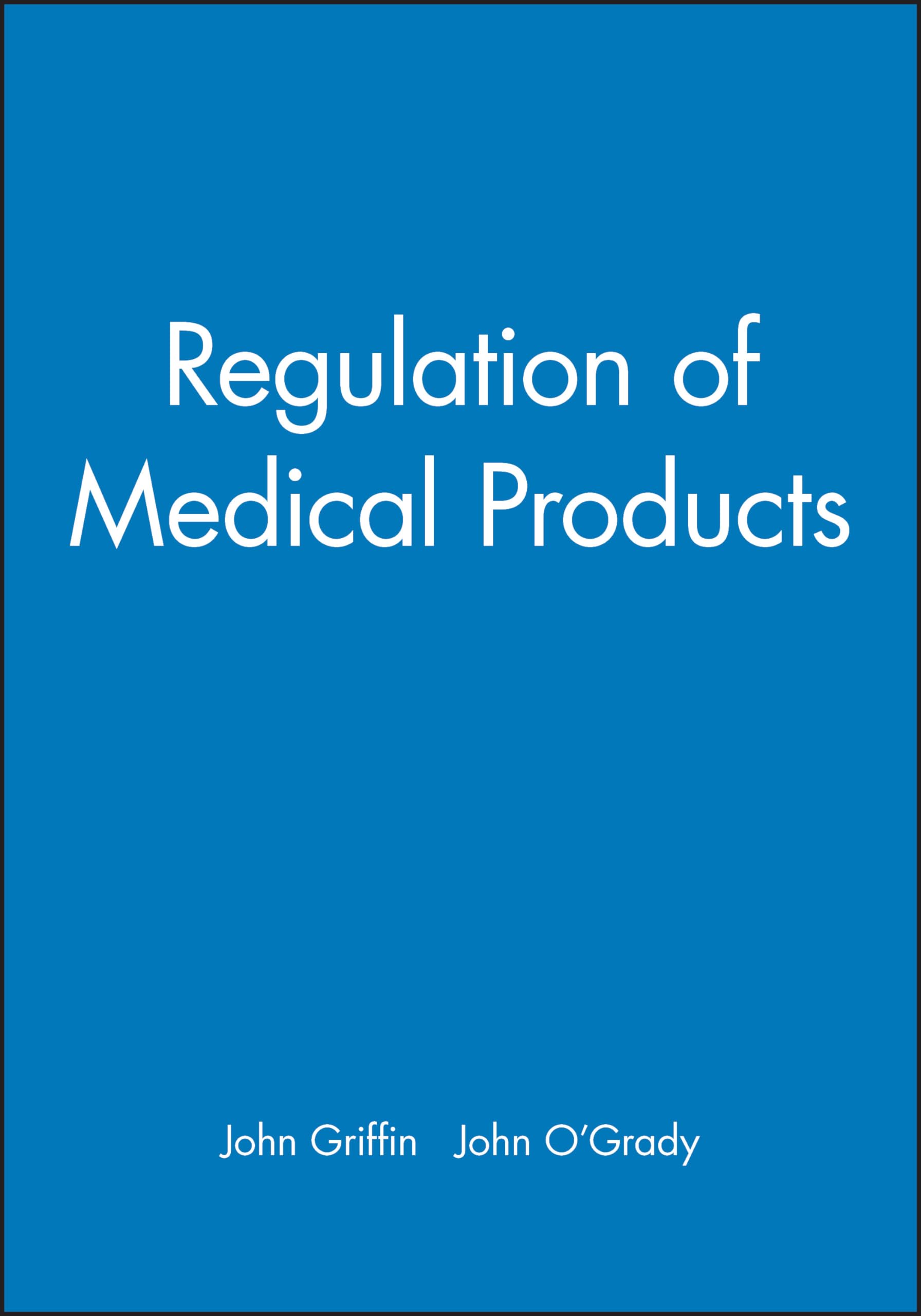 Buy The Regulation of Medical Products — BookShops.in