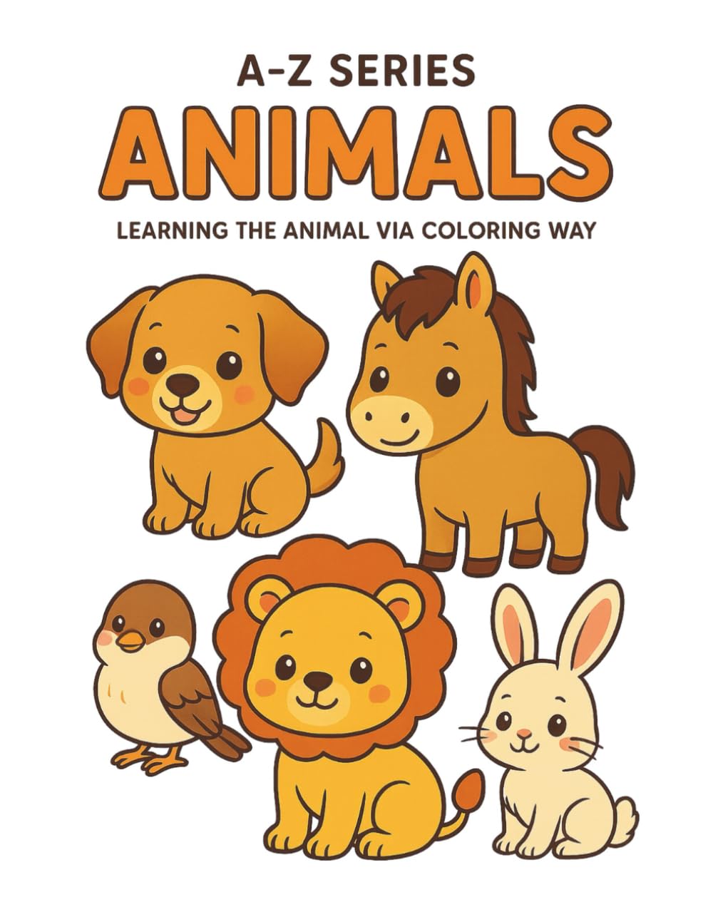 A-Z Series: Animals: Learning the Animals via coloring way (ABC Series Kid Coloring Books)