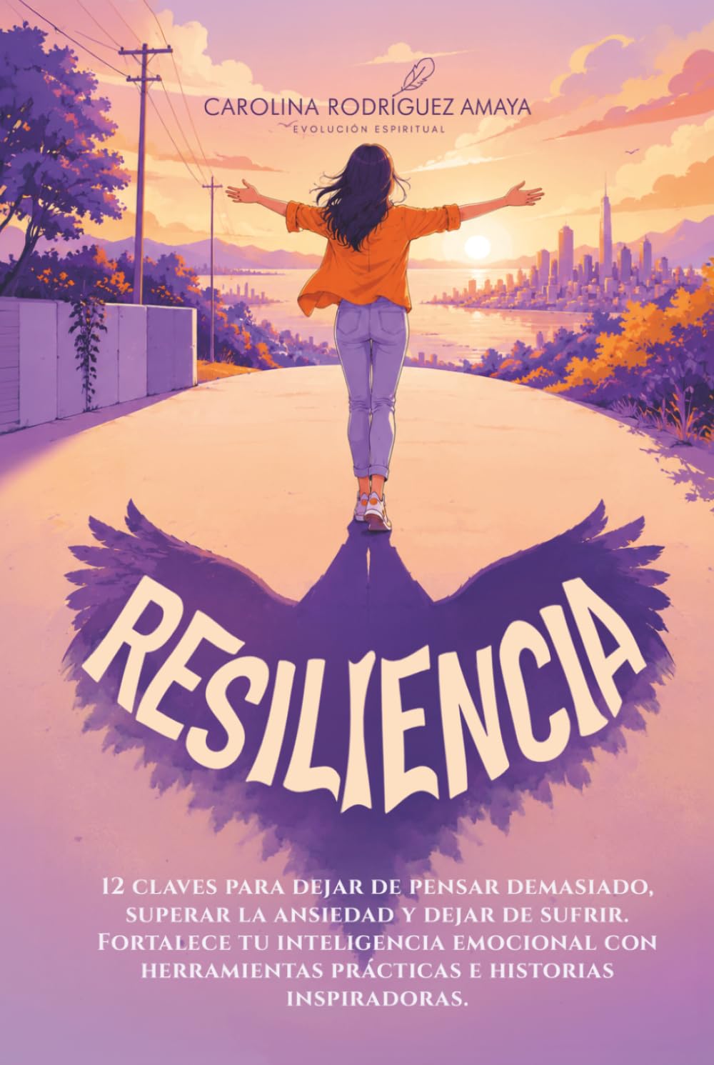 Resiliencia: 12 claves para dejar de pensar demasiado, superar la ansiedad y dejar de sufrir. Fortalece tu inteligencia emocional con herramientas prácticas e historias inspiradoras.