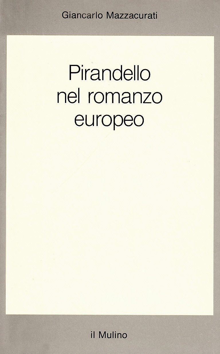 Pirandello nel romanzo europeo