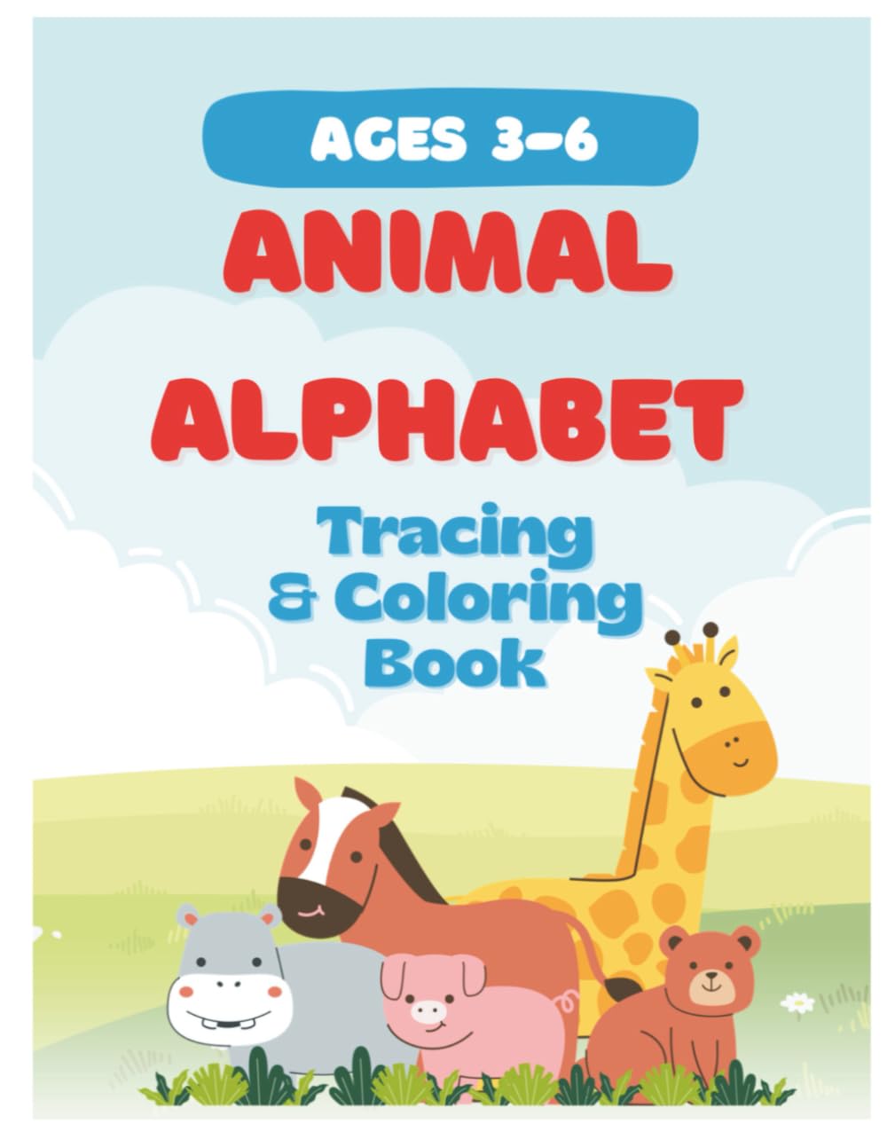 Animal Alphabet: Animal Alphabet Coloring Book for Kids Ages 3–6
