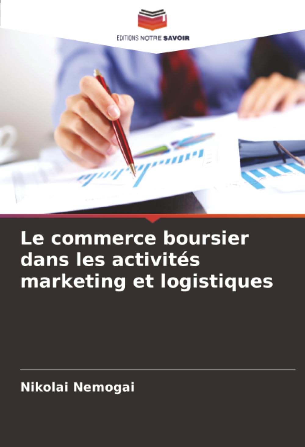 Le commerce boursier dans les activités marketing et logistiques