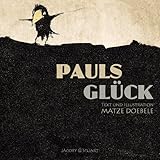  Pauls Glück