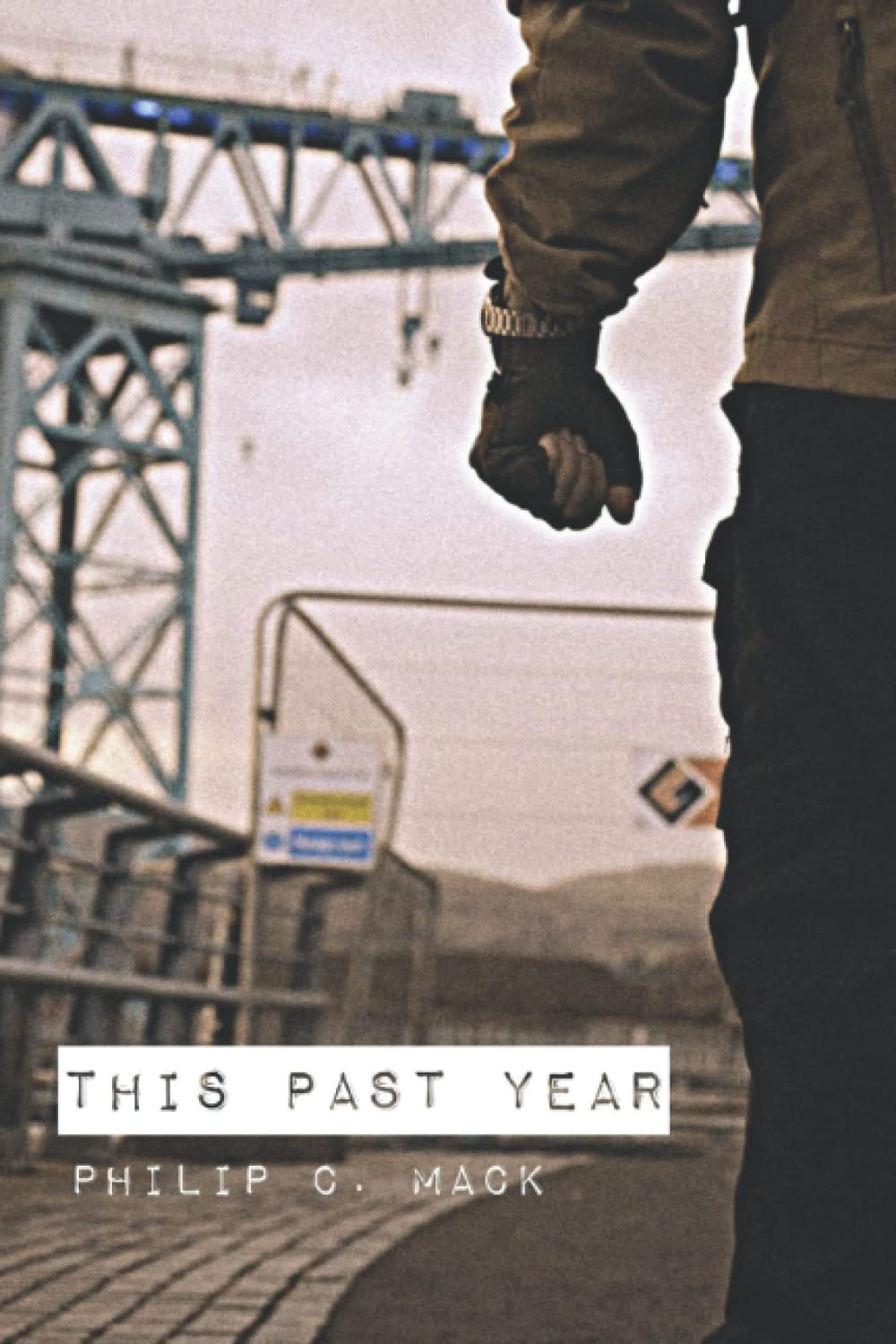 This Past Year.by Mack  New 9781980477877 Fast Free Shipping<|