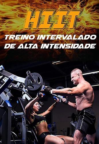 HIIT - Treino intervalado de alta intensidade