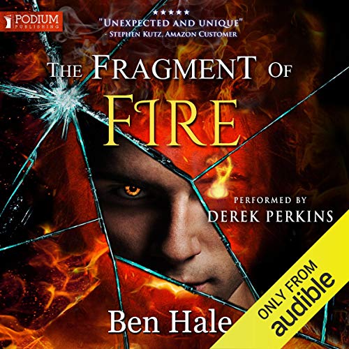 The Fragment of Fire by Ben Hale episode artwork