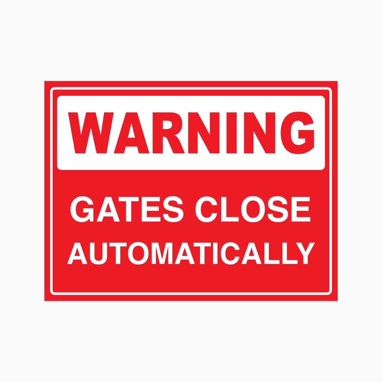WARNING GATES CLOSE AUTOMATICALLY Sign Warning Metal Tin Sign 12x8 inch for Industrial & Commercial Series