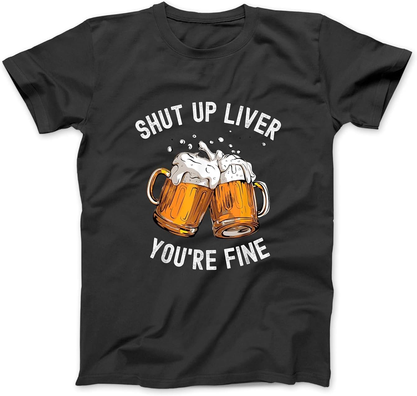 Orcow Unisex Black Shut Up Liver Youre Fine Funny Beer Lover Beer Drinking T-Shirt 100% Cotton Graphic Tee Shirts For Men Women (Xxl,)