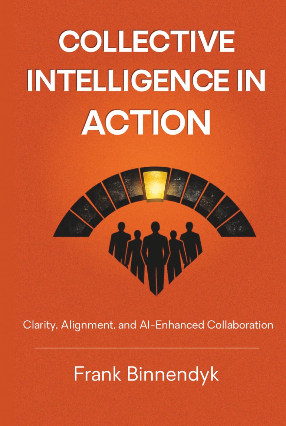 Collective Intelligence in Action: Clarity, Alignment, and AI-Enhanced Collaboration