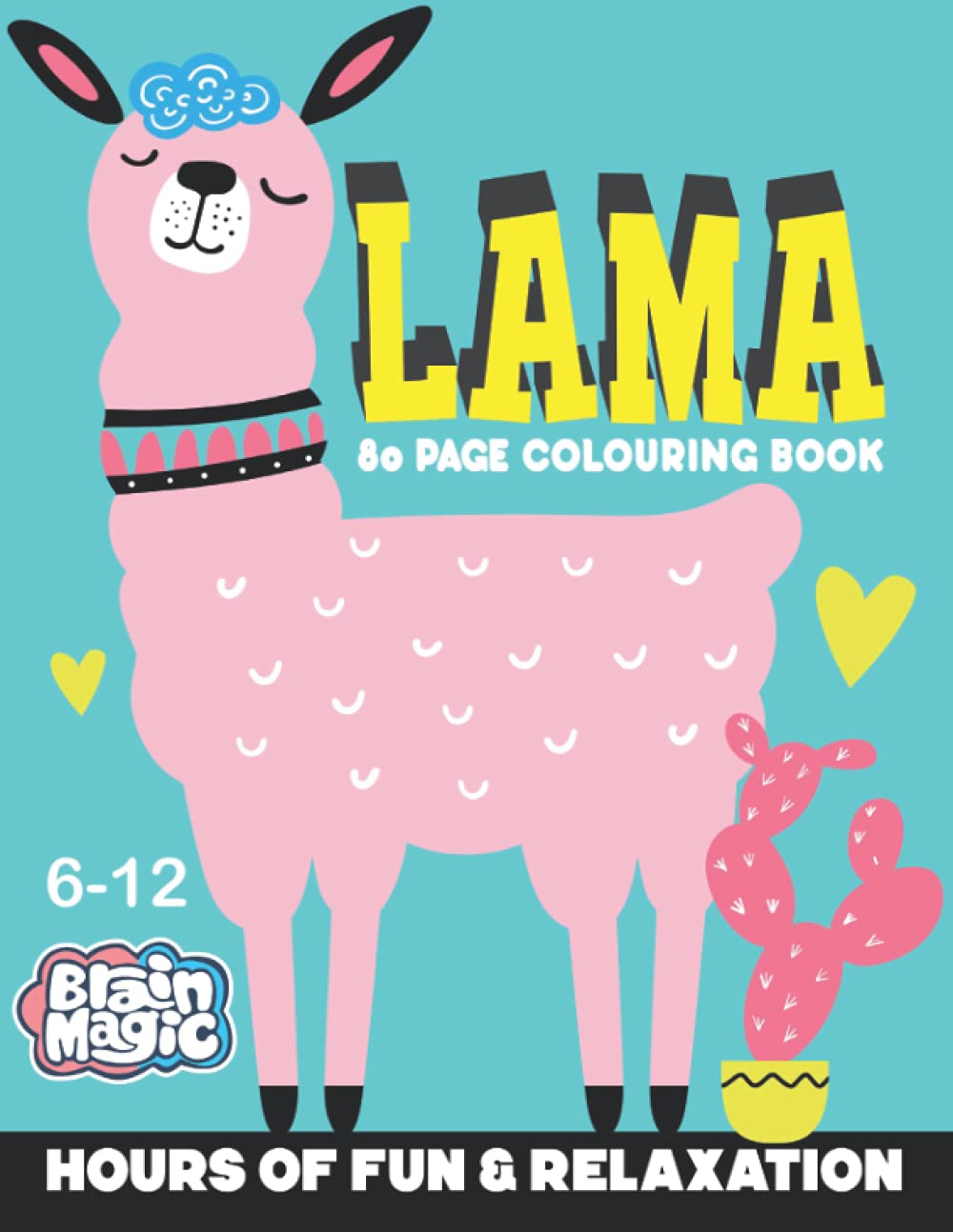 LAMA COLOURING BOOK 80 PAGES 6-12 YEARS OLD: Hours of fun and relaxation