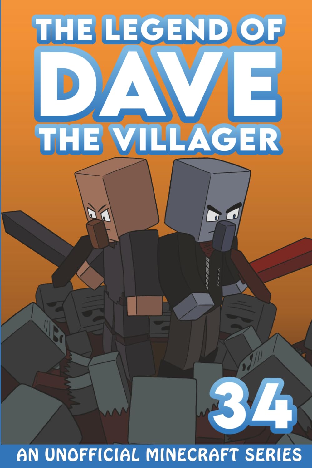 Dave the Villager 34: An Unofficial Minecraft Series (The Legend of Dave the Villager)