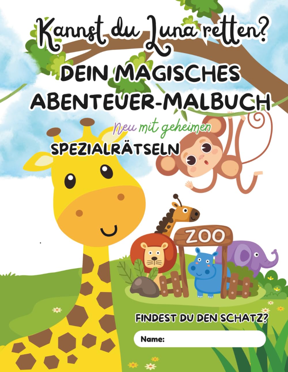 Kannst du Luna retten? Dein magisches Abenteuer-Malbuch: Neu mit geheimen Spezial-Rätseln