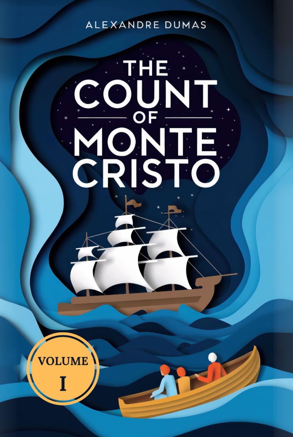 The Count of Monte Cristo (Volume 1): A New Translation