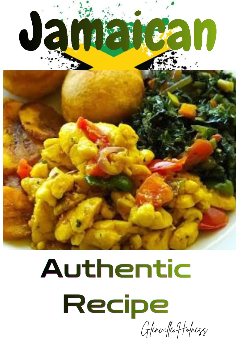 Jamaican Authentic Recipe