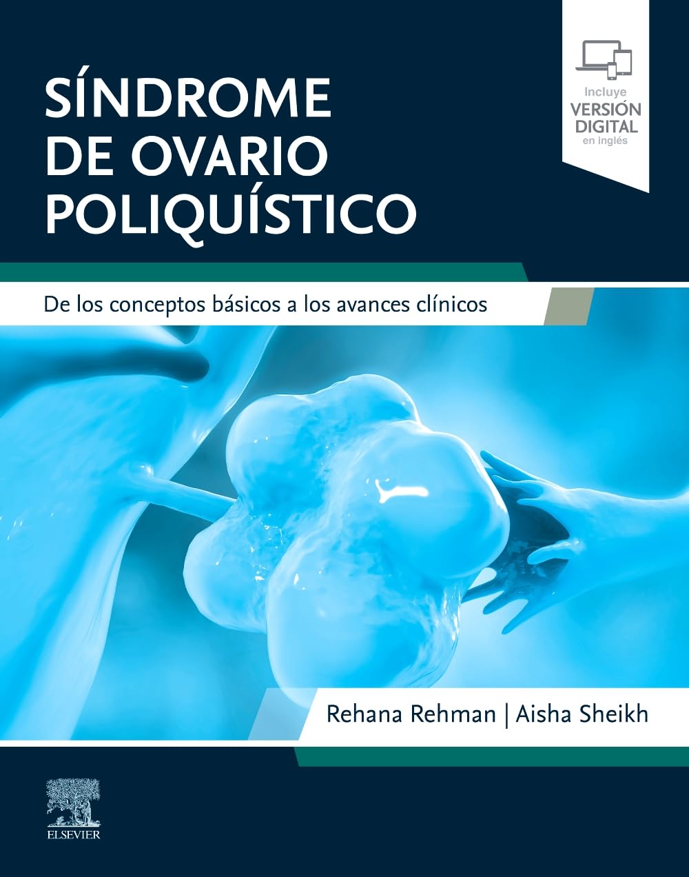Síndrome de ovario poliquístico: De los conceptos básicos a los avances clínicos