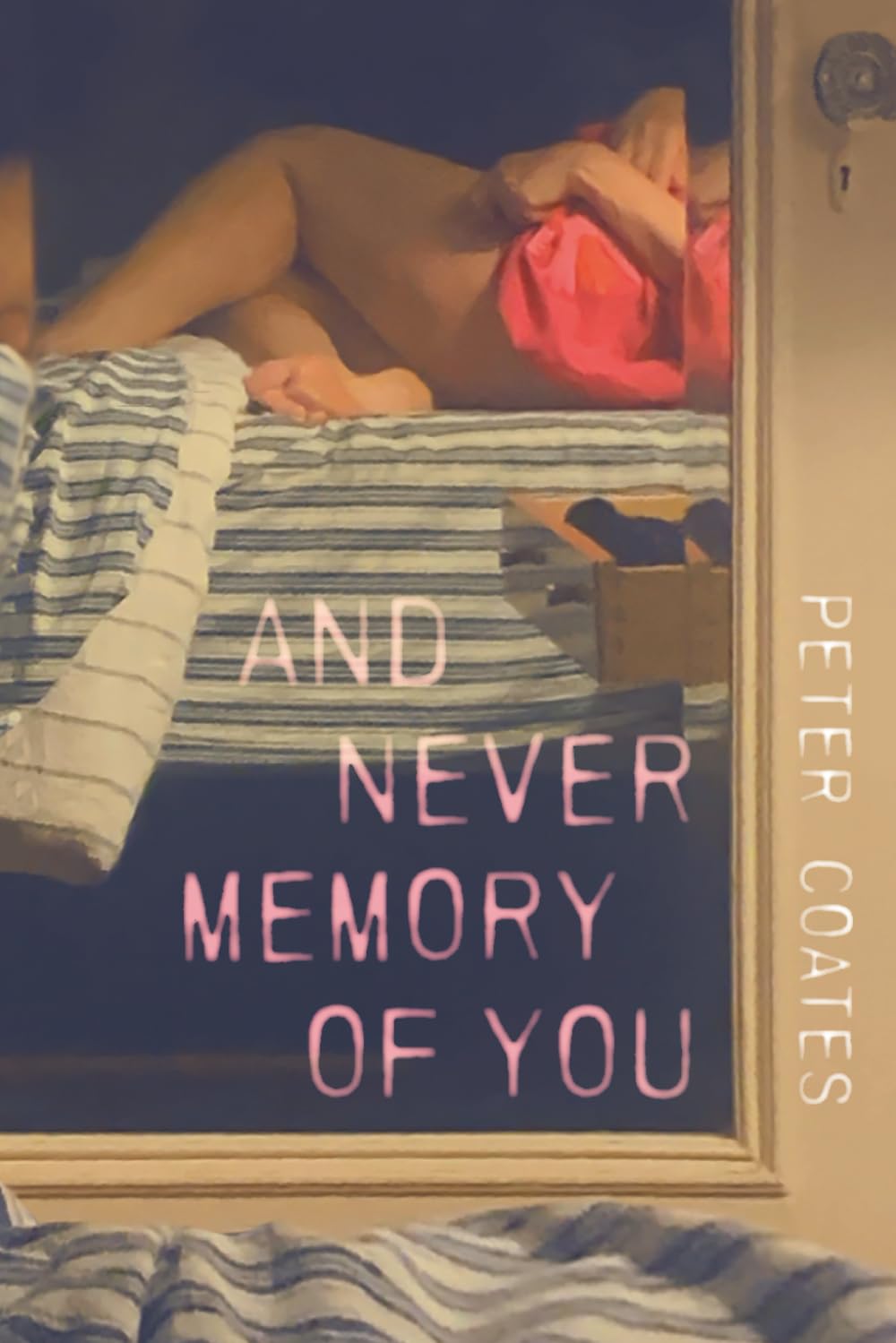 And Never Memory of You