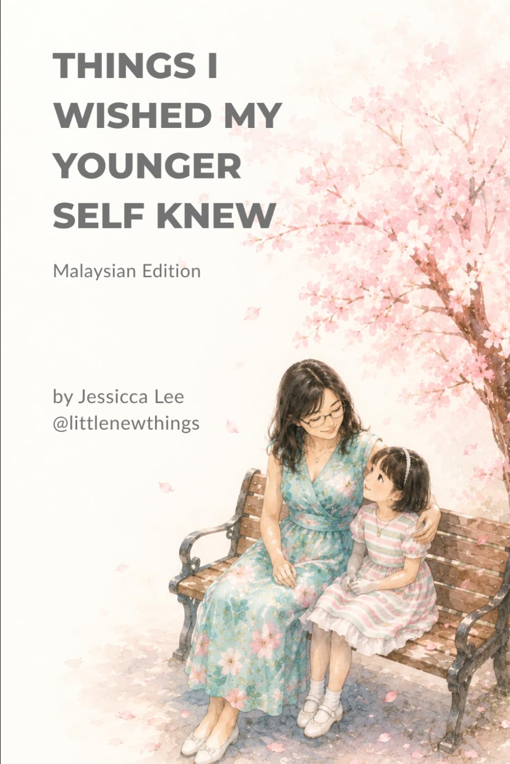 Things I wished my younger self knew: Malaysian Edition