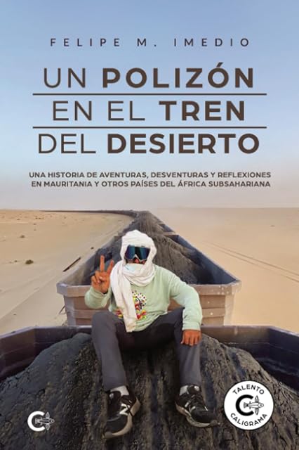Portada de Un polizón en el tren del desierto
