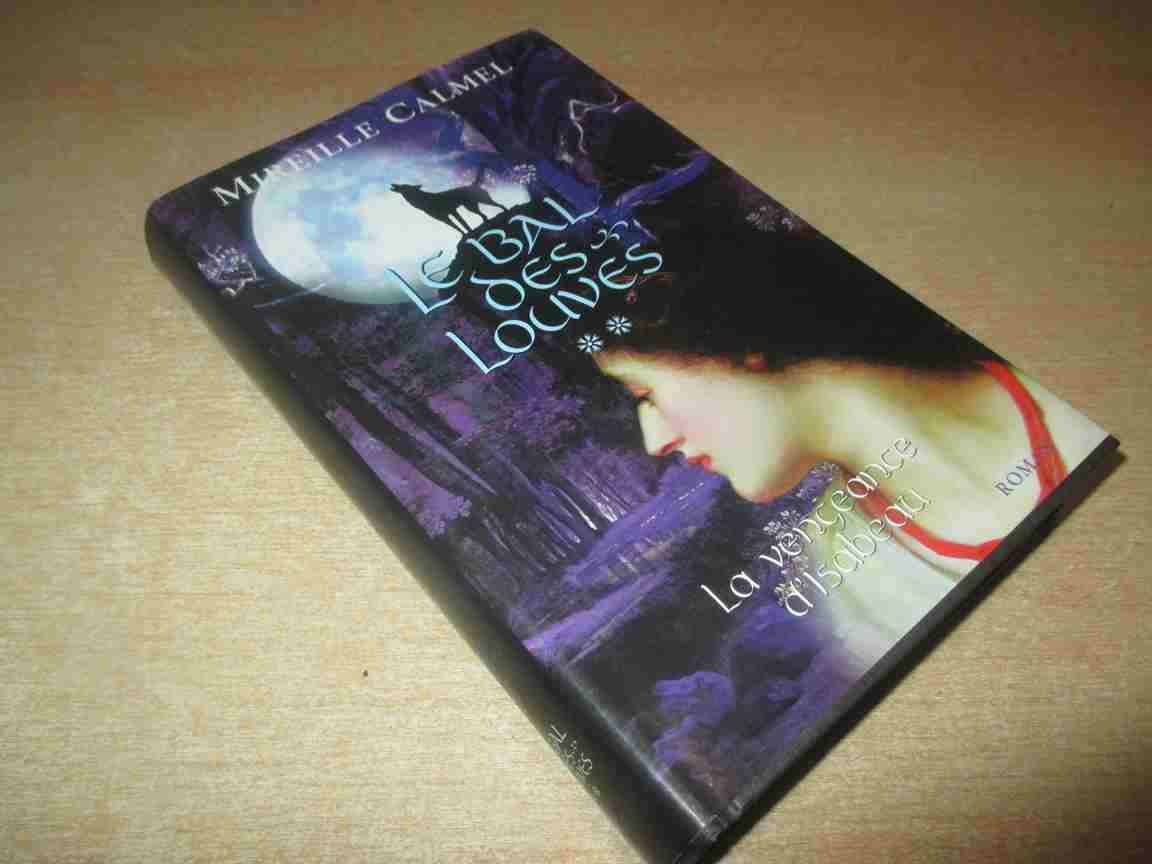 La vengeance d'Isabeau (Le bal des louves) [Board book]