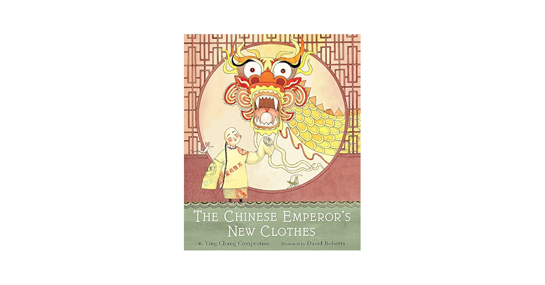 The Chinese Emperor's New Clothes: A Picture Book