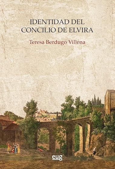 Identidad del Concilio de Elvira