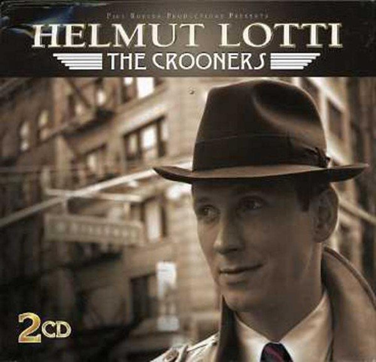 The Crooners [Audio CD] Helmut Lotti; Henry Mancini; Harry Warren; Bugs Bower; Irving Taylor; Cole Porter; Jack Brooks; Jerry Herman; Jay Livingston; Lorenz Hart; George Douglas; George David Weiss; Spencer Williams; Richard Rodgers; Robert Thiele; Aaron Schroeder; Ray Evans and Johnny Mercer