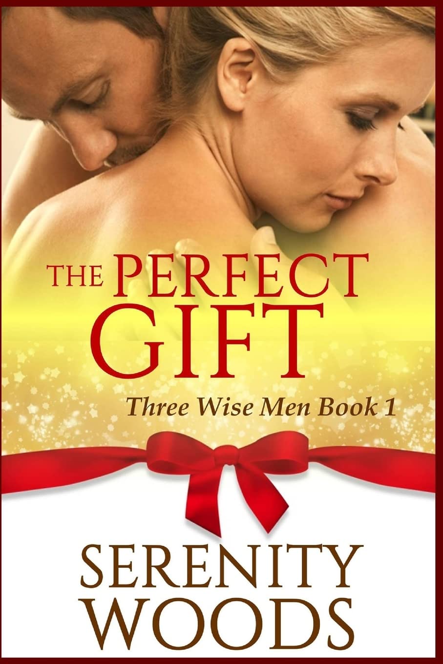 The Perfect Gift: A Christmas Billionaire Sexy Romance: Volume 1 (Three Wise Men)