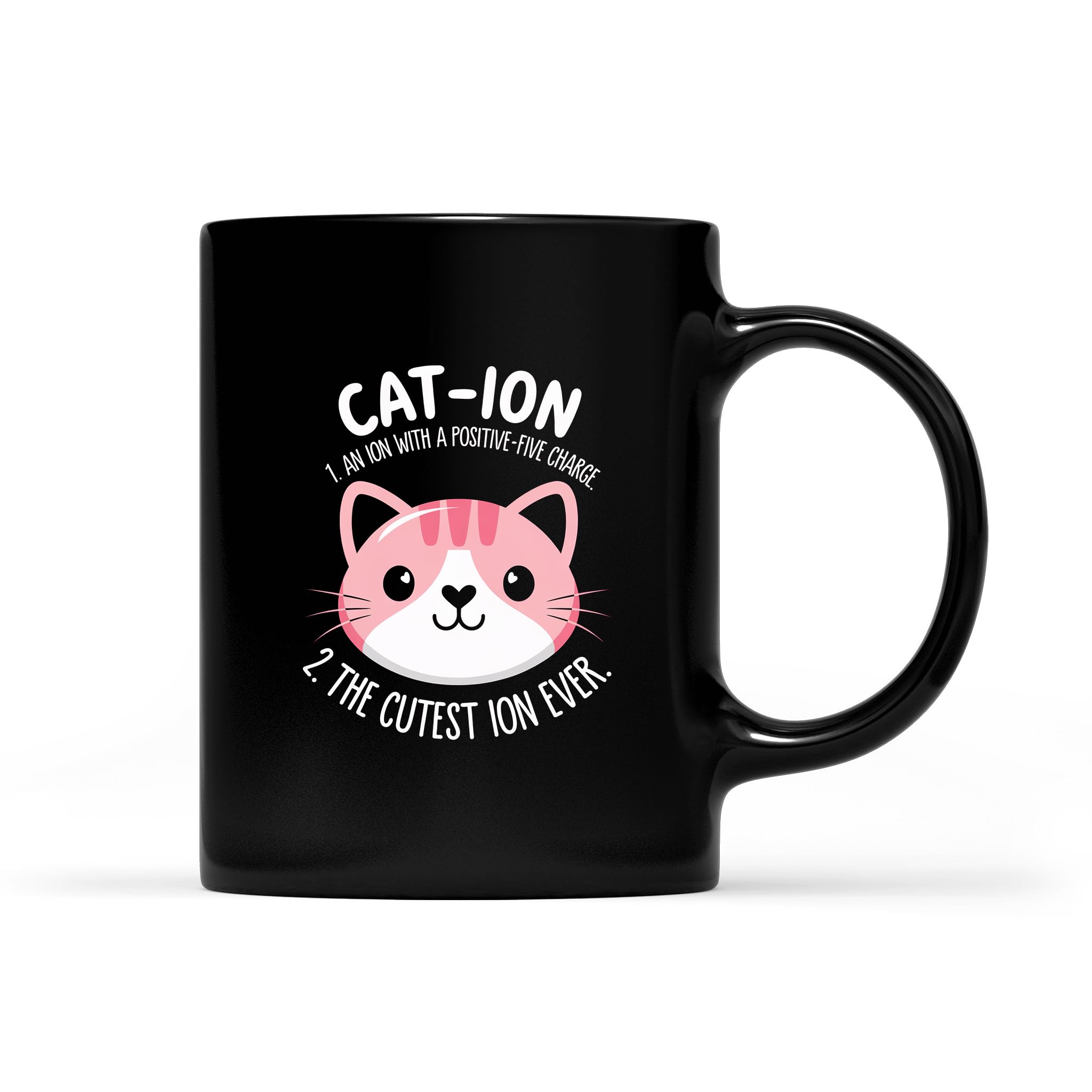 Cation Funny Cat Ion Science Pawsitive Pun Chemistry Coffee Mug ...