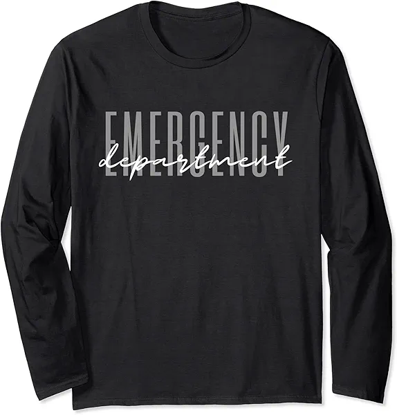 Emergency Department Emergency Room Healthcare Nursing Long Sleeve T-Shirt