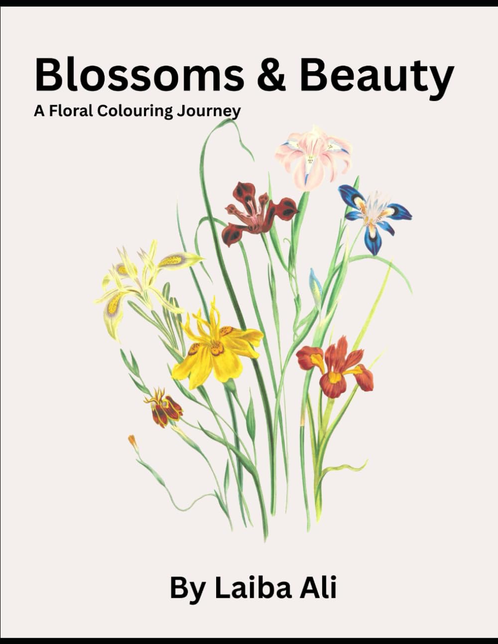 Blossoms & Beauty: A Floral Colouring Journey