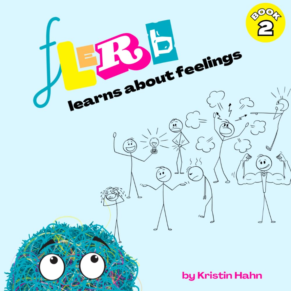 Flerb Learns About Feelings