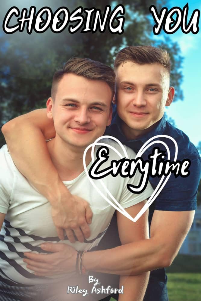 Choosing You Every Time