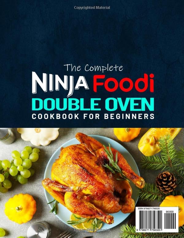The Complete Ninja Foodi Double Oven Cookbook for Beginners: Ninja Double Oven Recipes Simplify Your Cooking | Master Breakfast, Poultry, Beef, Pork, Snacks, Veggies, and Desserts Effortlessly image 3