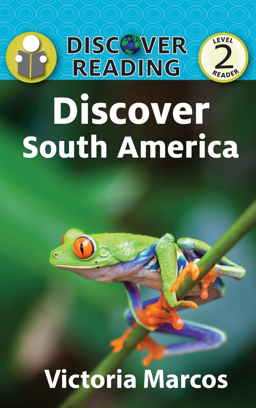 Discover South America (Discover Reading)