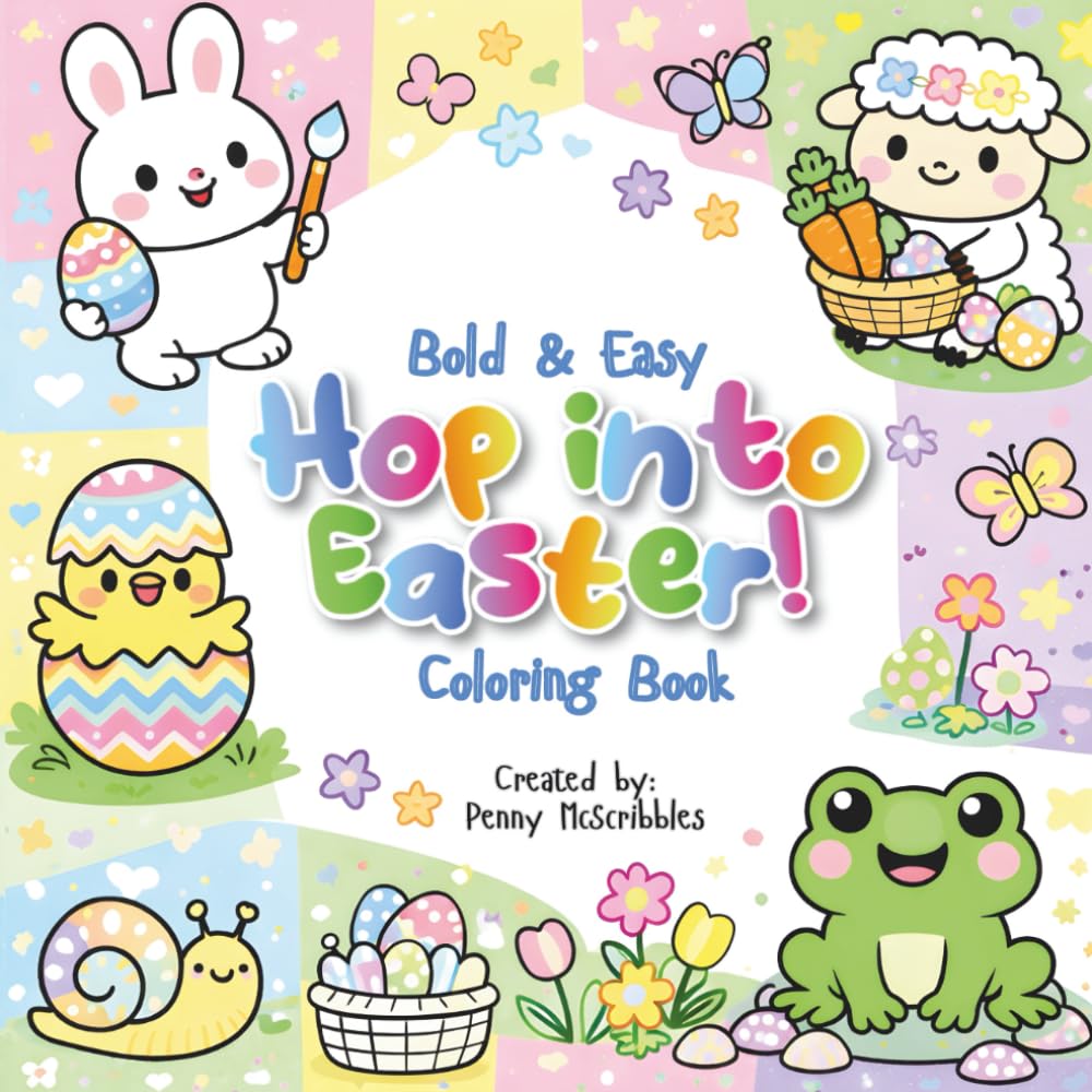 Hop Into Easter!: Bold & Easy Easter Coloring Book