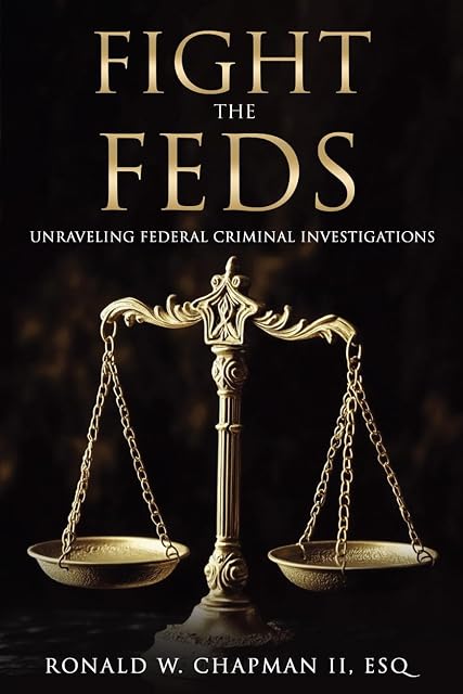Portada de Fight the Feds: Unraveling Federal Criminal Investigations