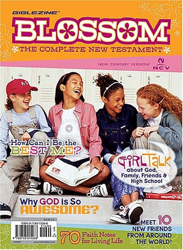 Blossom BibleZine: The Complete New Testament for Girls (Biblezines)